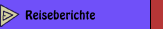 Reiseberichte